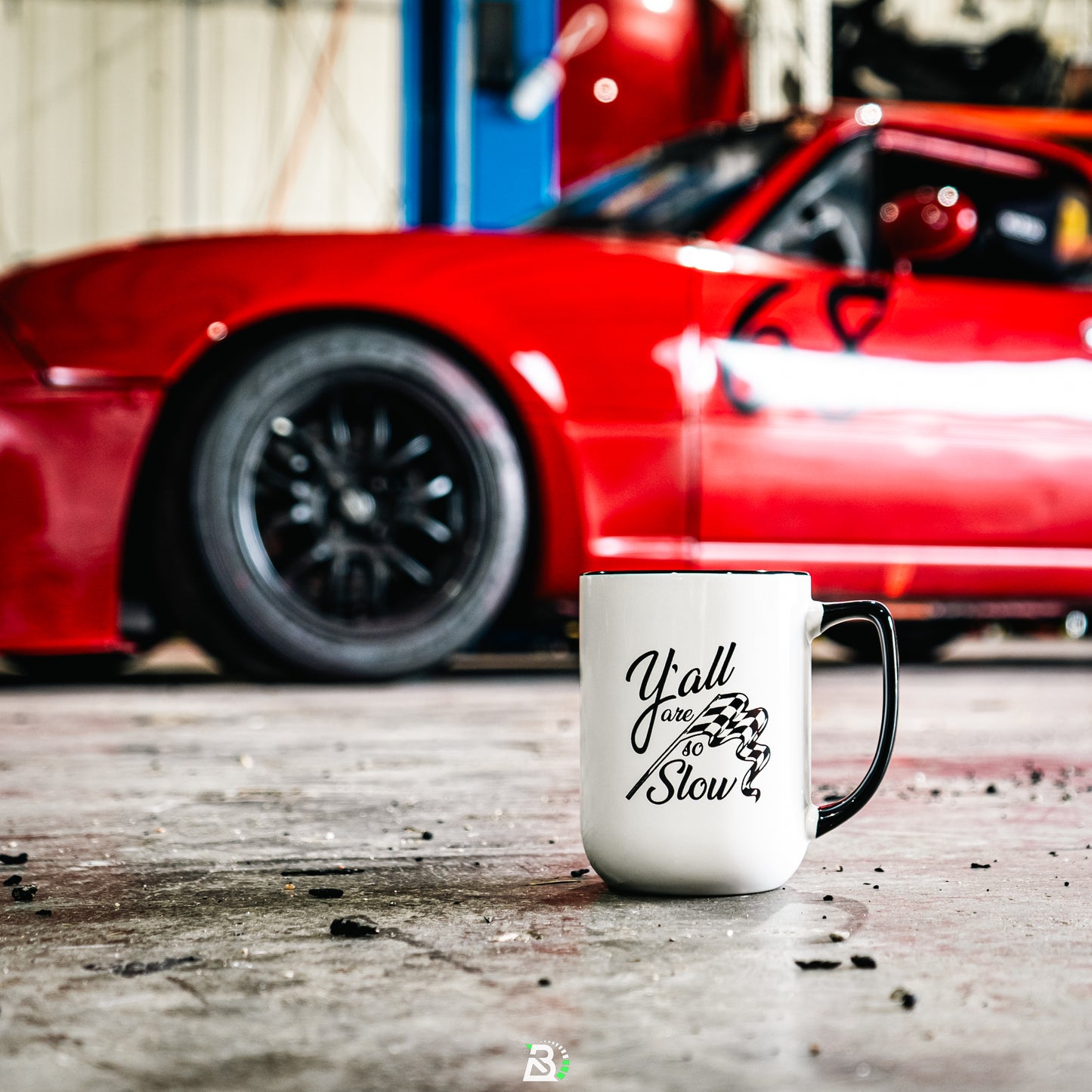 Y'all Are So Slow Mug